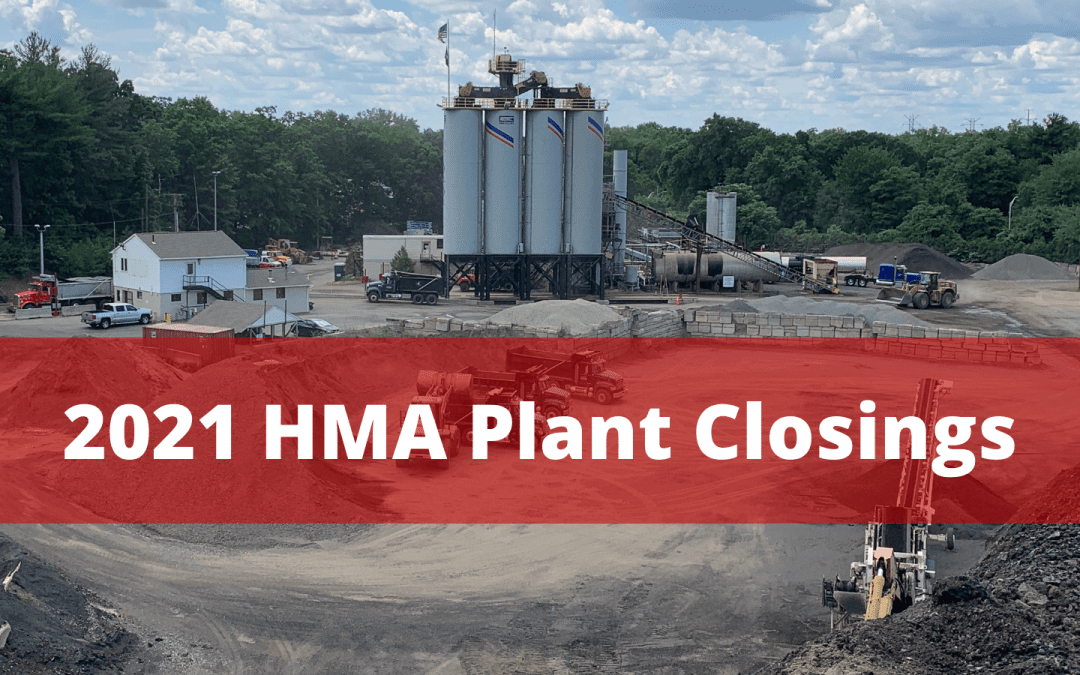 2021 HMA Plant Closings